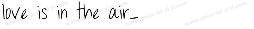 love is in the air字体转换